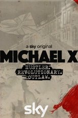 Poster for Michael X: Hustler, Revolutionary, Outlaw 