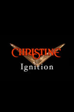 Poster for Christine: Ignition 