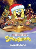Poster for Twas The Night Before Spongemas