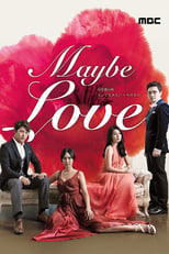 Poster for Maybe Love