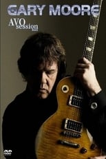 Poster for Gary Moore: Avo Session 2008 