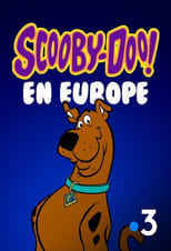 Poster di Scooby-Doo en Europe