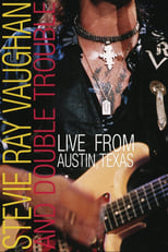 Poster for Stevie Ray Vaughan : Live from Austin Texas