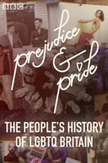 Poster for Prejudice and Pride: The People's History of LGBTQ Britain