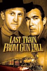 Last Train from Gun Hill poster movie