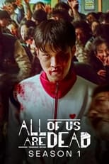 Poster for All of Us Are Dead Season 1