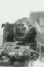 Poster for Steam Locomotive Pt 47 