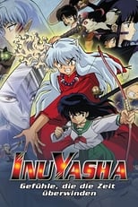 InuYasha - The Movie: Affections Touching Across Time