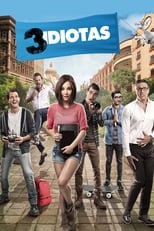 VER 3 idiotas (2017) Online