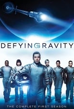 Poster for Defying Gravity Season 1