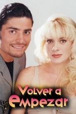 Poster di Volver a Empezar