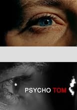 Poster for Psycho Tom