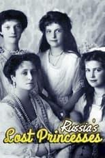Poster for Russia's Lost Princesses Season 1