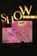 Poster for Show + Tell 