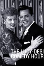 Poster di The Lucy–Desi Comedy Hour