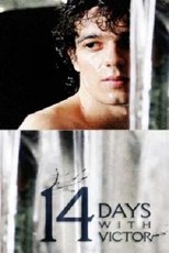 14 Days with Victor (2010)