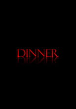 Poster for Dinner