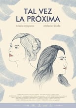 Poster for Tal vez la próxima