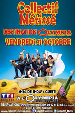 Poster for Collectif Métissé à l'Olympia 