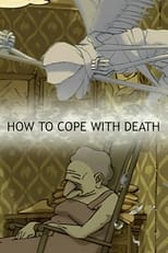 Poster for How to Cope with Death