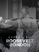 Expedição Roosevelt Rondon