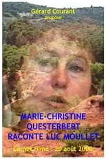 Poster for Marie-Christine Questerbert raconte Luc Moullet