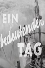 Poster for Ein bedeutender Tag 