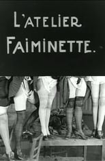 L'atelier faiminette (1921)