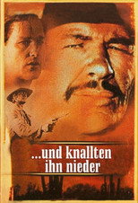 ...und knallten ihn nieder