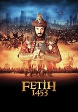 Image Conquest 1453 – Cucerirea Constantinopolului (2012) Film online subtitrat HD