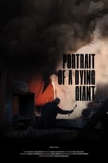 Poster for Portrait of a Dying Giant 