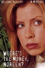 Poster for Where's the Money, Noreen?