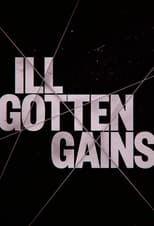 Poster for Ill Gotten Gains
