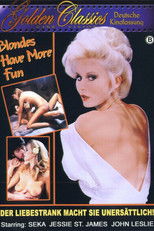 Blondes Have More Fun - Blondinen sind doch schärfer!