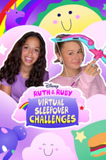 Poster for Ruth & Ruby: Virtual Sleepover Challenges Season 1