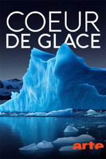 C&oelig;ur de glace - Enqu&ecirc;te climatique au Groenland