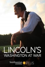 Poster for Lincoln's Washington at War