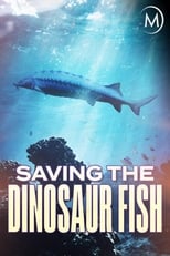 Poster for Saving the Dinosaur Fish