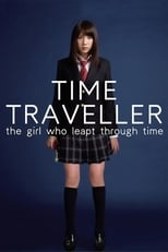 Poster for Time Traveller: The Girl Who Leapt Through Time