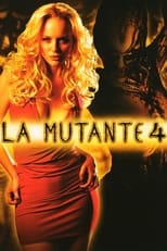 La Mutante 4 : Renaissance serie streaming