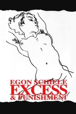 Egon Schiele: Excess and Punishment main poster