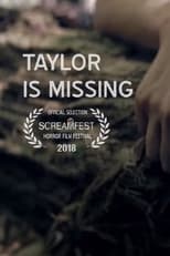 Taylor Is Missing