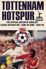Tottenham Hotspur - Official Review Of The Season 1989-90 poster