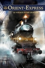 Poster for Orient-Express : le voyage d'une légende