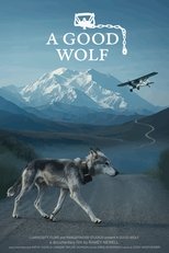 A Good Wolf poster
