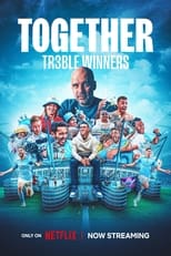 Poster for Together: Treble Winners Season 1