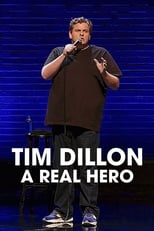 Poster for Tim Dillon: A Real Hero