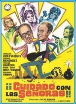 Poster for Cuidado con las señoras