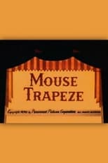 Poster for Mouse Trapeze 