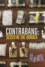 Poster for Contraband: Seized at the Border Season 4